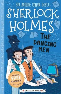 portada The Dancing men (Easy Classics): 4 (The Sherlock Holmes Children’S Collection: Creatures, Codes and Curious Cases (Easy Classics)) (in English)