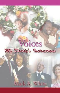 portada Voices: My Daddy's Instructions (en Inglés)