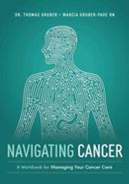 portada Navigating Cancer: A Workbook for Managing Your Cancer Care (en Inglés)