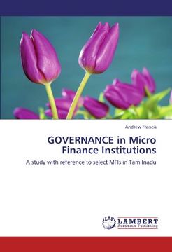 portada GOVERNANCE in Micro Finance Institutions: A study with reference to select MFIs in Tamilnadu