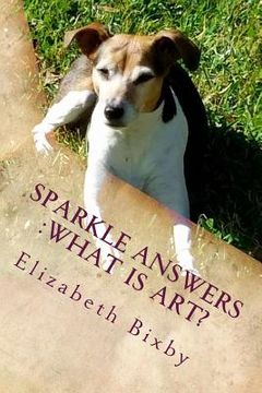 portada Sparkle Answers: What is Art? (in English)
