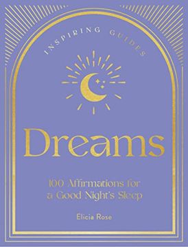 portada Dreams: 100 Affirmations for a Good Night's Sleep (en Inglés)