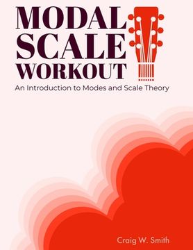 portada Modal Scale Workout: An Introduction to Modes and Modal Scale Theory for Guitarists