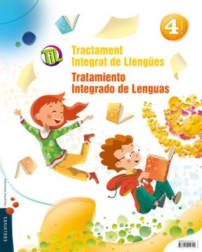 portada Til: Tractament Integrat de Llengües - Tratamiento Integrado de Lenguas 4 (en Valenciano)
