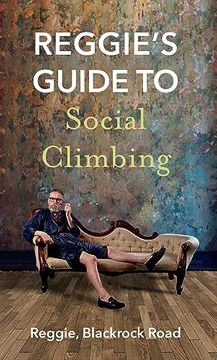 portada Reggie's Guide to Social Climbing (in English)