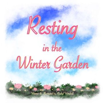 portada Resting In The Winter Garden (en Inglés)