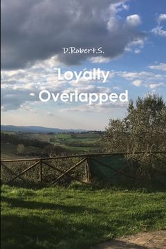 portada Loyalty Overlapped (in English)