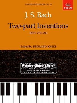 portada Two-Part Inventions, bwv 772-786: Easier Piano Pieces 33 (Easier Piano Pieces (Abrsm)) (en Inglés)