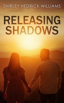 portada Releasing Shadows: A Christian Inspirational Romance (en Inglés)