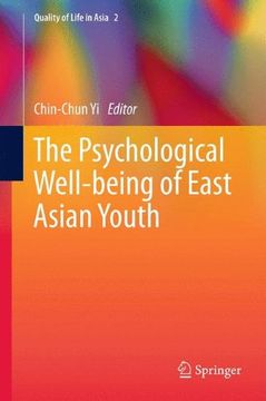 portada The Psychological Well-being of East Asian Youth (Quality of Life in Asia)