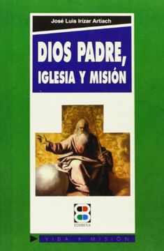 portada Dios Padre, Iglesia y misión (Vida y Misión)