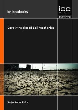 portada Core Principles of Soil Mechanics: (Ice Textbooks) (en Inglés)