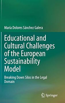 portada Educational and Cultural Challenges of the European Sustainability Model: Breaking Down Silos in the Legal Domain 