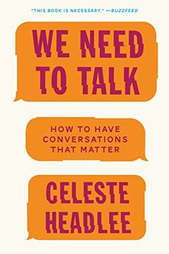 portada We Need to Talk: How to Have Conversations That Matter (en Inglés)