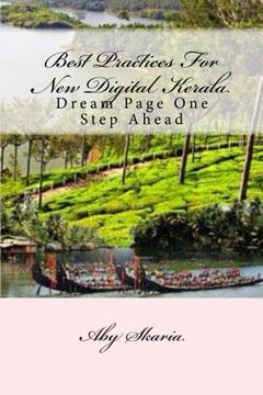 portada Best Practices For New Digital Kerala: Dream Page One Step Ahead (Teacher Beyond Success) (Volume 1)