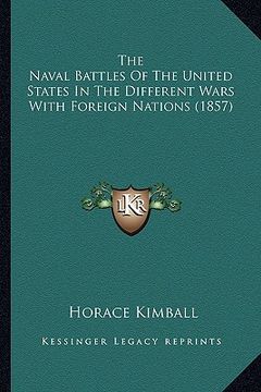 portada the naval battles of the united states in the different wars with foreign nations (1857) (in English)