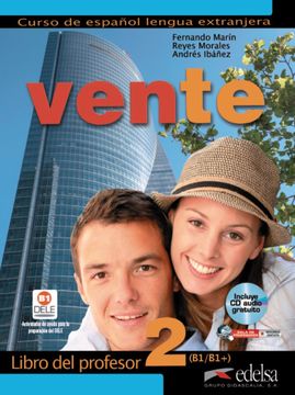 portada Vente 2 (B1+) - Libro del Profesor (Métodos - Jóvenes y Adultos - Vente - Nivel B1+) (in Spanish)