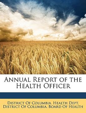 portada annual report of the health officer (en Inglés)