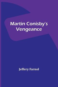 portada Martin Conisby's Vengeance (en Inglés)