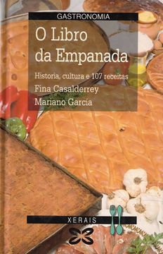 portada O Libro da Empanada: Historia, Cultura e 107 Receitas