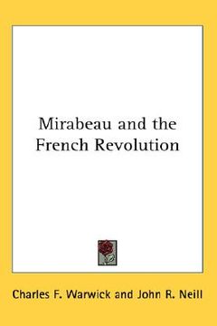 portada mirabeau and the french revolution (in English)
