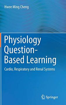 portada Physiology Question-Based Learning: Cardio, Respiratory and Renal Systems 