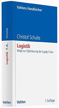 portada Logistik: Wege zur Optimierung der Supply Chain (Vahlens Handbücher der Wirtschafts- und Sozialwissenschaften) (en Alemán)