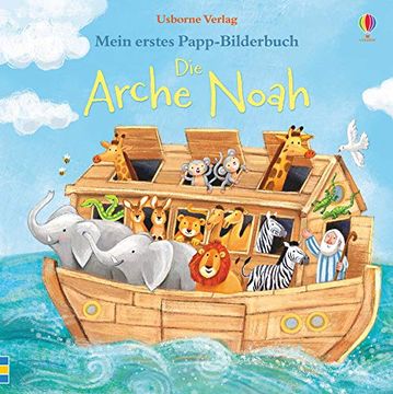 portada Mein Erstes Papp-Bilderbuch: Die Arche Noah (en Alemán)