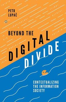 portada Beyond the Digital Divide: Contextualizing the Information Society (en Inglés)