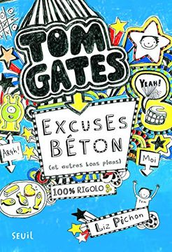 portada Tom Gates - Tome 2 Excuses Béton (et Autres Bons Plans) (2)