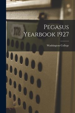portada Pegasus Yearbook 1927 (in English)