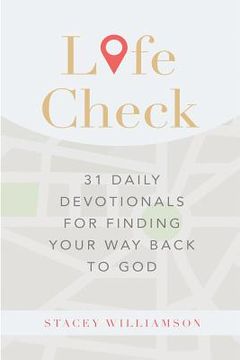 portada Life Check: 31 Daily Devotionals for Finding Your Way Back to God (in English)