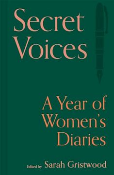 portada Secret Voices: A Year of Women's Diaries (in English)