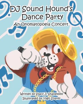 portada DJ Sound Hound's Dance Party: An Onomatopoeia Concert (en Inglés)