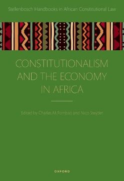 portada Constitutionalism and the Economy in Africa (Stellenbosch Handbooks in African Constitutional Law) (en Inglés)
