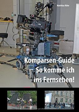 portada Komparsen-Guide  - so komme ich ins Fernsehen! (German Edition)