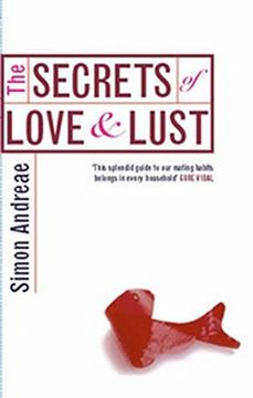 portada Science of Love and Lust: The Science and Psychology of Sex, Love and Marriage