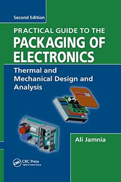 portada Practical Guide to the Packaging of Electronics: Thermal and Mechanical Design and Analysis 