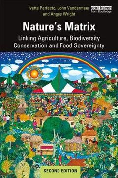 portada Nature's Matrix: Linking Agriculture, Biodiversity Conservation and Food Sovereignty (en Inglés)
