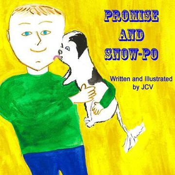 portada Promise and Snow-po: Story of Promise and Snow-po (en Inglés)