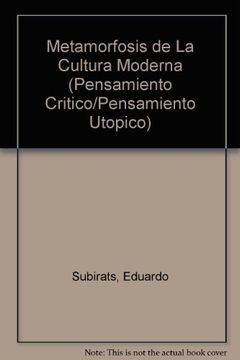 portada Metamorfosis de la Cultura Moderna (Pensamiento Critico (in Spanish)
