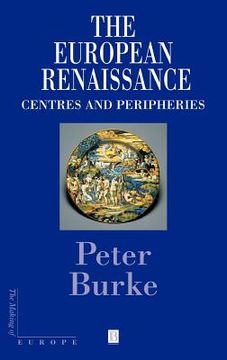 portada the european renaissance: centers and peripheries