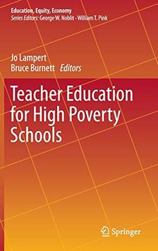 portada Teacher Education for High Poverty Schools (Education, Equity, Economy) [Hardcover ] (in English)