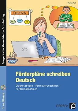 portada Förderpläne Schreiben: Deutsch: Diagnosebögen - Formulierungshilfen - Fördermaßnahmen (1. Bis 4. Klasse) (en Alemán)