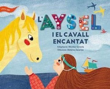 portada L'aysel i el Cavall Encantat (in Catalá)