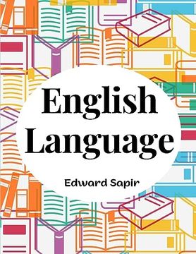 portada English Language: An Introduction to the Study of Speech (en Inglés)