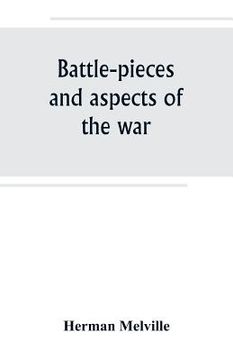 portada Battle-pieces and aspects of the war (en Inglés)