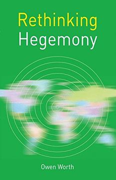 portada Rethinking Hegemony (Rethinking World Politics) (en Inglés)
