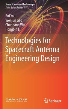portada Technologies for Spacecraft Antenna Engineering Design (in English)