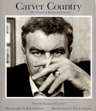 portada Carver Country the World of Raymond Carver (en Inglés)